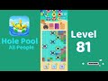 Hole Pool All People Level 81 Walkthrough 🎯 | Color Match Puzzle Gameplay | Mini Boss