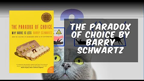 The Paradox of Choice by Barry Schwartz
