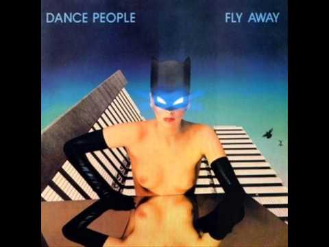 Dance People — Dance People -Fly Away -1979 Disco