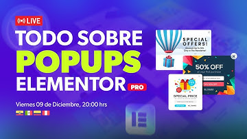 🔴 Todo sobre #POPUPS en #ELEMENTOR PRO [Live 06]