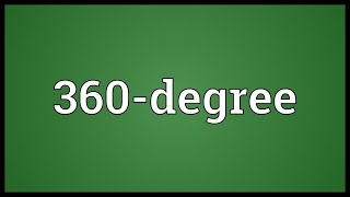 360-degree Meaning