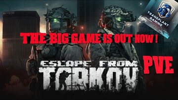 escape from tarkov Has Unleashed PVE!