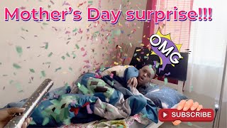 Mothers Day Surprise