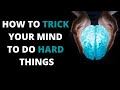 HOW TO TRICK YOUR SUBCONSCIOUS MIND TO GET WHAT YOU WANT