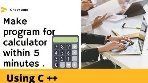 Program for simple Calculator Using c++ within 5 minutes
