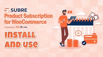 Install and use Subre - WooCommerce Product Subscription