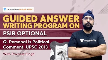 PSIR Optional for UPSC | Guided Answer Writing Program with Pavneet Singh | PART 1