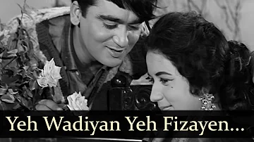 Aaj Aur Kal - Yeh Wadiyan Yeh Fizaayein - Mohd Rafi