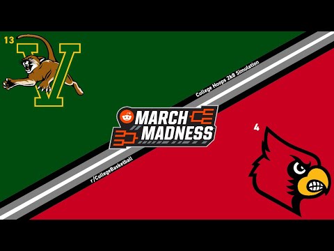 r/CollegeBasketball March Madness | First Round | (13) Vermont vs (4) Louisville