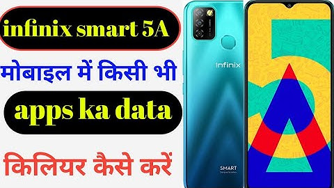 infinix smart 5a mobile mein kisi bhi apps ka data clear kaise karen