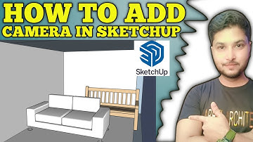 How to Add Camera in Sketchup | Tutorial urdu hindi 2025 | Nabeel Architect
