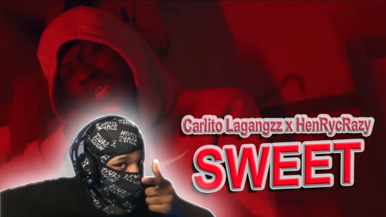 Carlito Lagangzz x HenRycRazy - SWEET (Official Music Video) || C2 REACTS