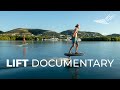 Lift Foils eFoil Documentary