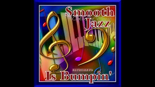 Smooth Jazz Mix - \