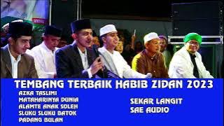 FULL ALBUM || TEMBANG TERBAIK || HABIB ZIDAN || 2023