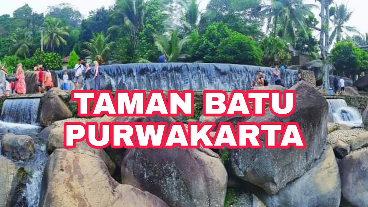 WISATA ALAM TAMAN BATU PURWAKARTA YouTube