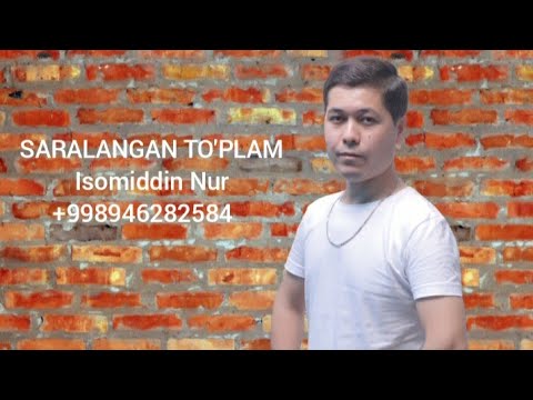 Isomiddin Nur SARALANGAN TO'PLAM Sevib sevilganlar uchun