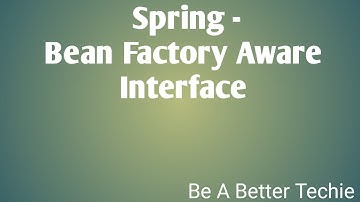 Bean Factory Aware Interface