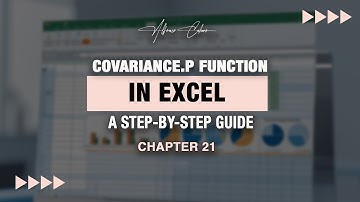 COVARIANCE.P Function in Excel | Chapter 21