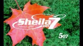 SHEILA ON 7 lagu untuk Nembak GEBETAN
