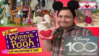 Disney 100th Anniversary: Winnie the Pooh: Un-Valentines Day