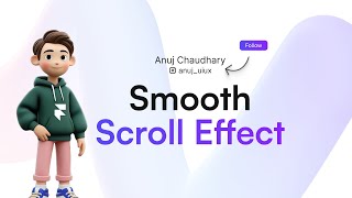 Smooth Scroll Effect / Framer Web Animation #framer #animation #design