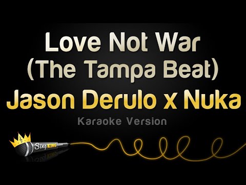 Jason Derulo X Nuka - Love Not War