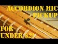 [Bytes #2-3] Accordion Mic Pickup - How I Made One