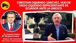 Dr. Augusti Tandazo (Hijo de Diego Oquendo representante del país en la UNESCO)