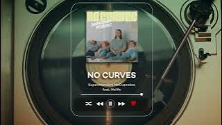 Superintendent McCupcakes feat. (Molife) - No Curves