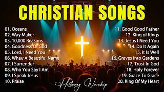 Christian Songs 2026 - Ocean, Way Maker, Best Worship Songs Album, Praise And Worship Songs Playlist