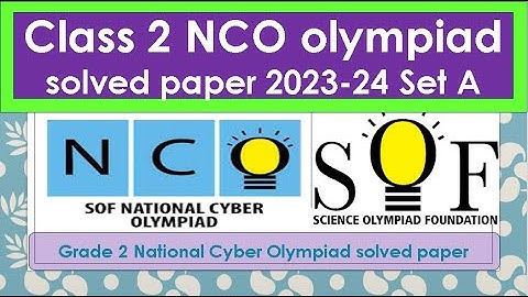 NCO Class 2 2023-24 set A solved paper Cyber olympiad  National Cyber #olympiad #cyber #sof #class2