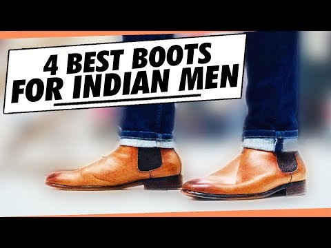 4 BEST BOOTS Every INDIAN Guy NEEDS | Best Men's SHOES Collection for Indian Men | Mayank Bhattchrya 4 BEST BOOTS Every INDIAN Guy NEEDS | Best Men's SHOES Collection for Indian Men | Mayank Bhattchrya