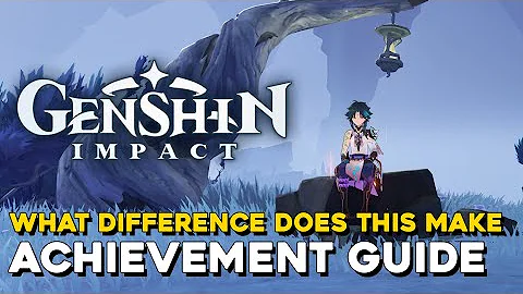 Genshin Impact What Difference Does This Make Achievement Guide