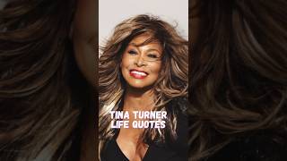 Tina Turner Life Quotes #shorts