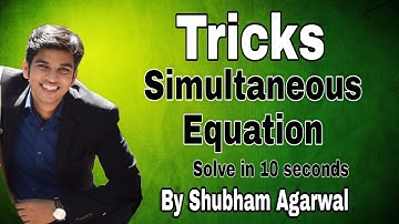 CA FOUNDATION TRICK FOR SOLVING SIMULTANEOUS EQUATIONS