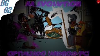 AA_Evolution Optimizado [Android/Pc]