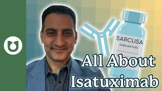 Isatuximab (Sarclisa and Sarclisa Escena) - A Anti-CD38 Monoclonal Antibody for Multiple Myeloma 