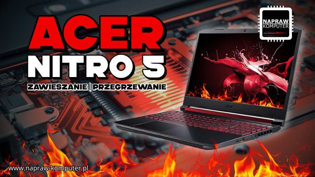 💻ACER NITRO 5 ZAWIESZA SIĘ I PRZEGRZEWA🔥