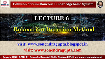 Relaxation Iteration Method | Numerical Method | Simultaneous Linear System | Short Trick