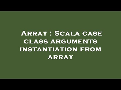Array : Scala