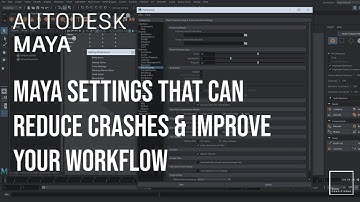 Tired of Maya crashing? Use these settings and improve your workflow in Autodesk Maya