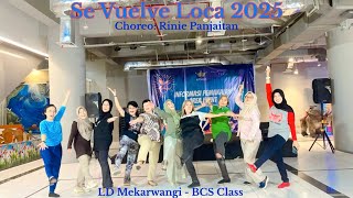 Se Vuelve Loca 2025 Line Dance  Choreo Rinie Panjaitan  Demo Bcs Class ildi  langkahdansa 