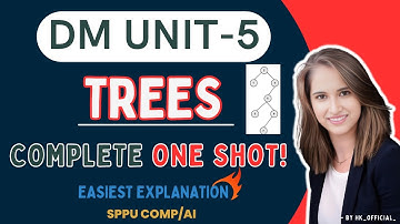 DM Unit-5 TREES Complete ONE SHOT 🔥| Discrete Mathematics | SPPU Comp/AI