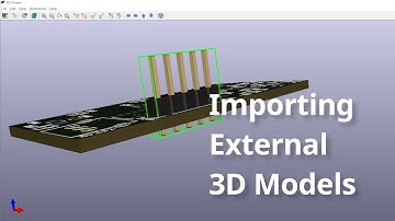 KiCad 5.0 - Importing External 3D Models