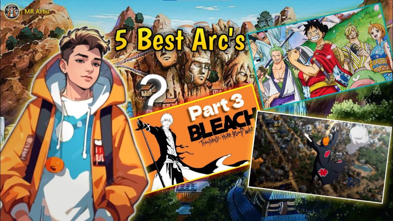 5 Best Arc's Of All Time In Anime || MR_Arbu16