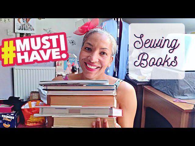 Must Have Sewing Books 