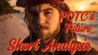 Pirates of the Caribbean Reimagined: What Comes Next