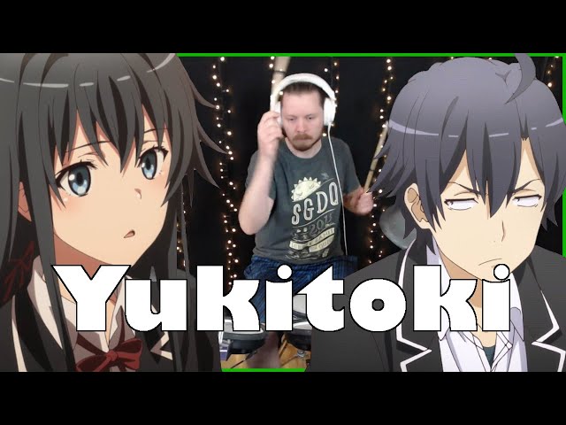 Yukitoki - OreGairu Opening 1 | Drum Cover class=