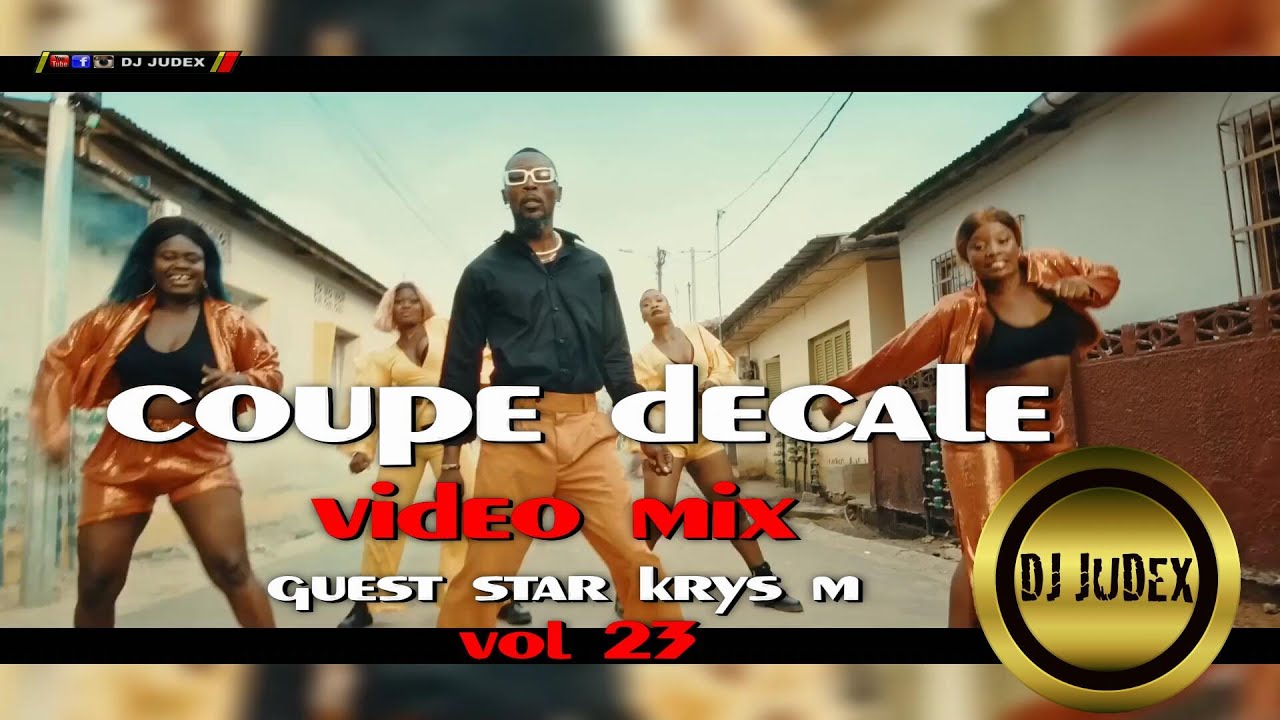 COUPE DECALE 2023 VID MIX VOL 23 / DJ JUDEX ft. Krys M, Kerozen, Serge